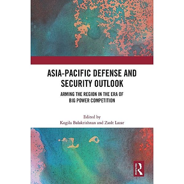 Asia-Pacific Defense and Security Outlook