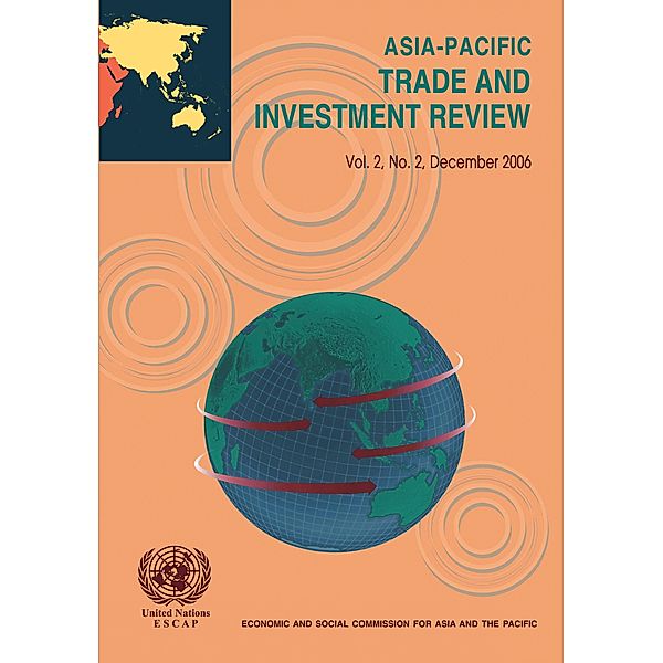 Asia-Pacific Trade and Investment Review, December 2006
