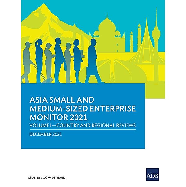 Asia Small and Medium-Sized Enterprise Monitor 2021