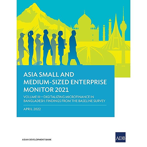 Asia Small and Medium-Sized Enterprise Monitor 2021 Volume III