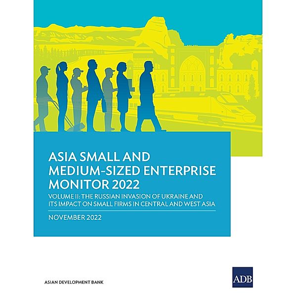 Asia Small and Medium-Sized Enterprise Monitor 2022