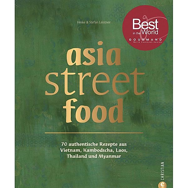 asia street food, Heike Leistner, Stefan Leistner