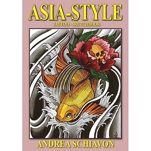 Asia Style - Andrea Schiavon, Johann Barnas