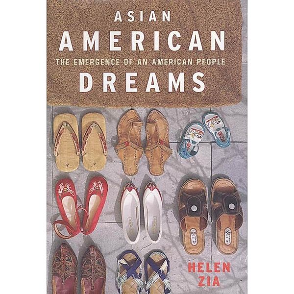 Asian American Dreams, Helen Zia