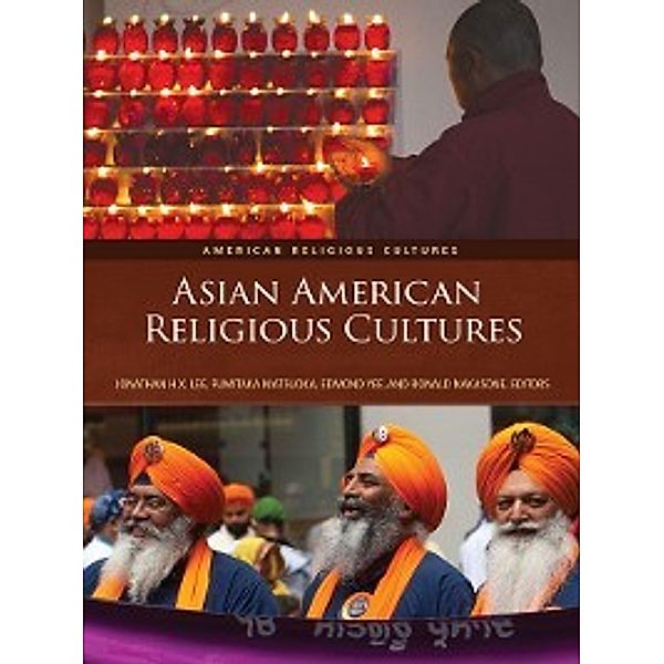 Asian American Religious Cultures [2 volumes]