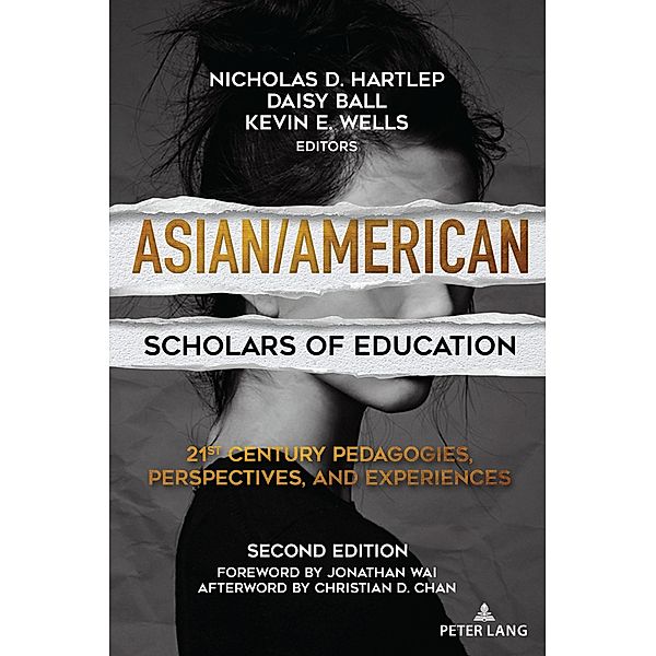 Asian/American Scholars of Education / Education and Struggle Bd.22