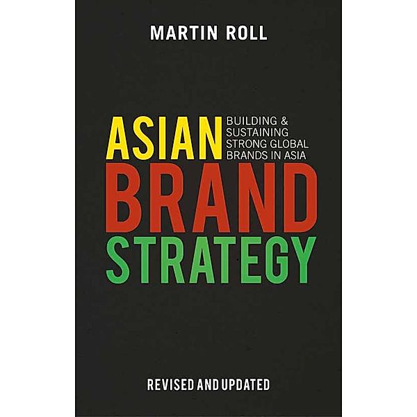 Asian Brand Strategy (Revised and Updated), M. Roll