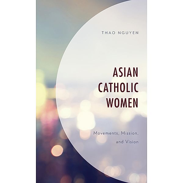 Asian Catholic Women, Thao Nguyen