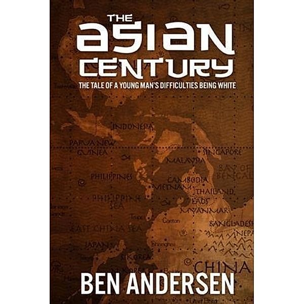 Asian Century, Ben Andersen