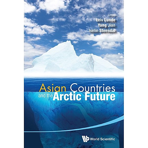 Asian Countries And The Arctic Future