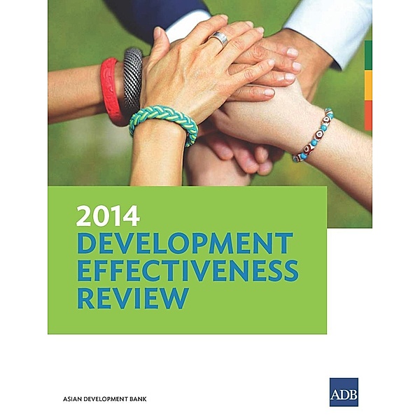 Asian Development Bank: 2014 Development Effectiveness Review