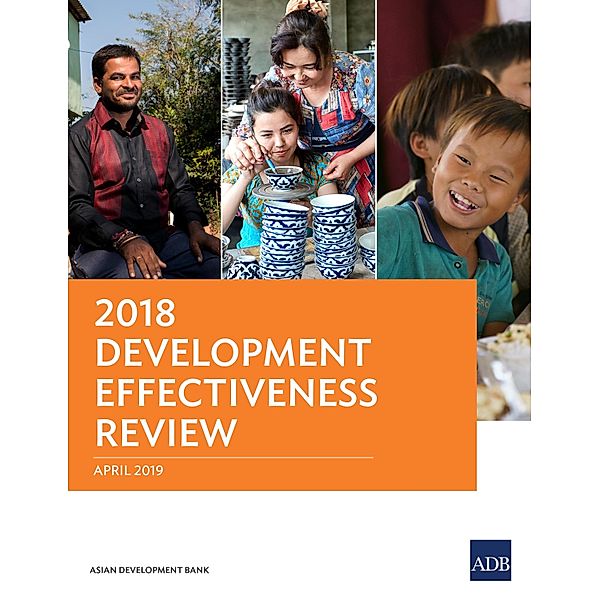 Asian Development Bank: 2018 Development Effectiveness Review