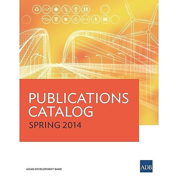 Asian Development Bank: ADB Publications Catalog 2014