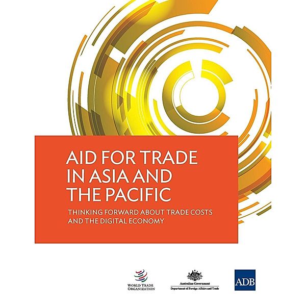 Asian Development Bank: Aid for Trade in Asia and the Pacific