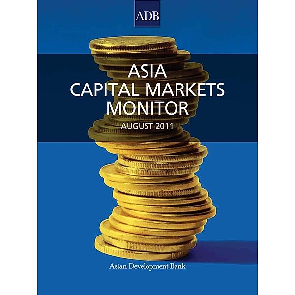 Asian Development Bank: Asia Capital Markets Monitor