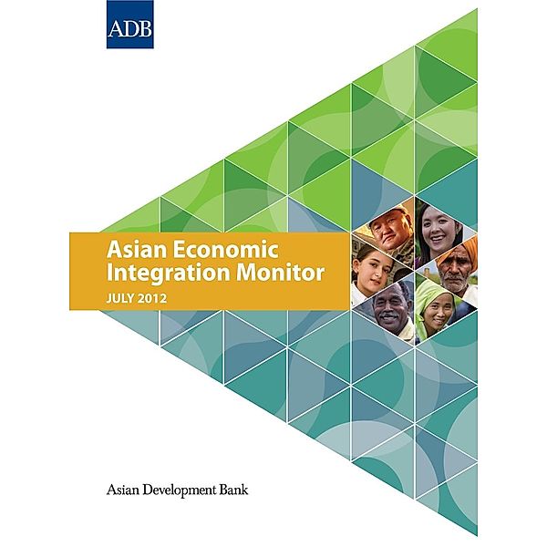 Asian Development Bank: Asian Economic Integration Monitor