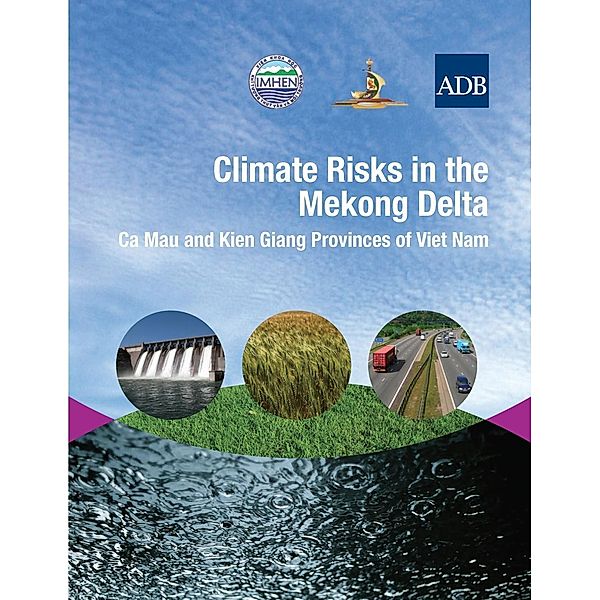 Asian Development Bank: Climate Risks in the Mekong Delta