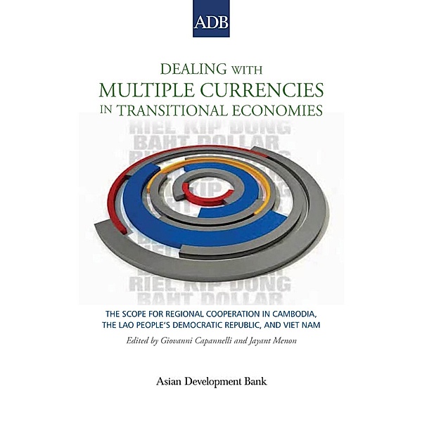 Asian Development Bank: Dealing with Multiple Currencies in Transitional Economies
