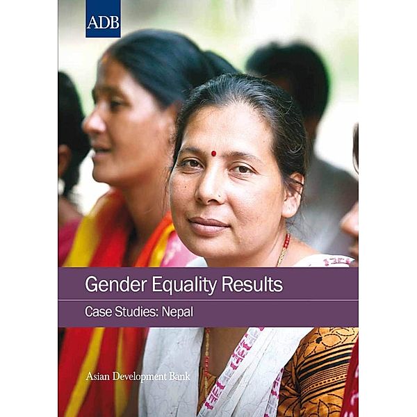 Asian Development Bank: Gender Equality Results Case Studies