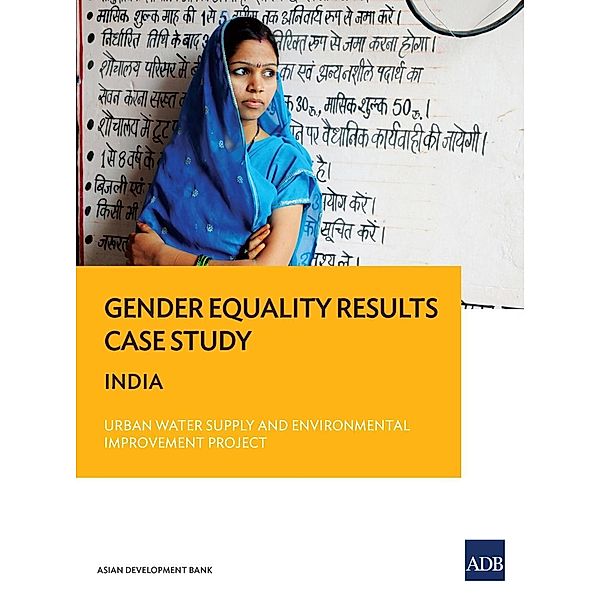 Asian Development Bank: Gender Equality Results Case Study