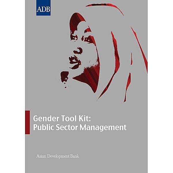 Asian Development Bank: Gender Tool Kit: Public Sector Management
