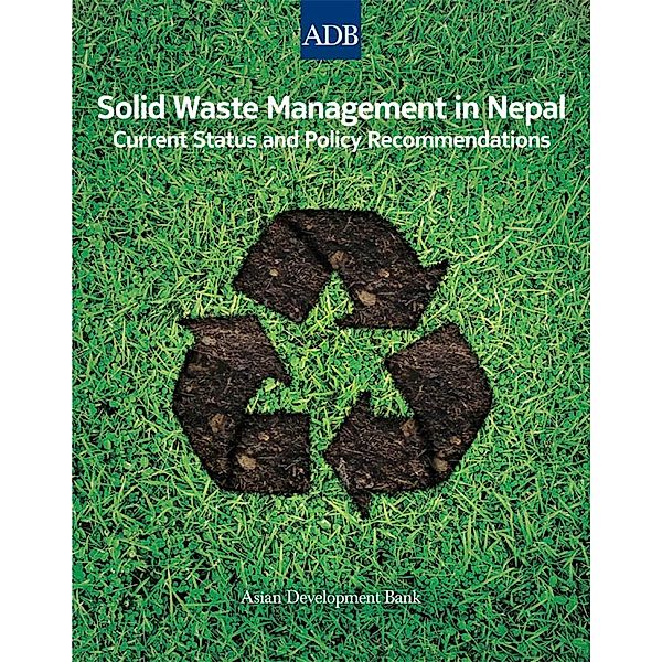 Asian Development Bank: Solid Waste Management in Nepal
