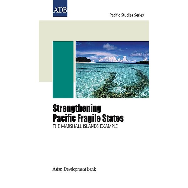 Asian Development Bank: Strengthening Pacific Fragile States