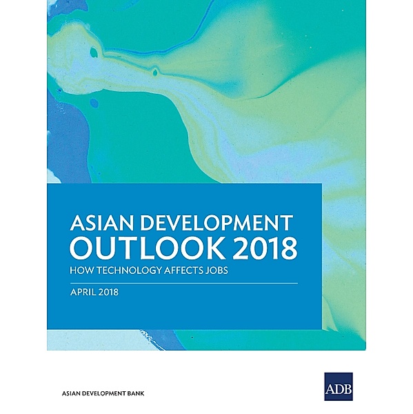 Asian Development Outlook 2018 / ISSN