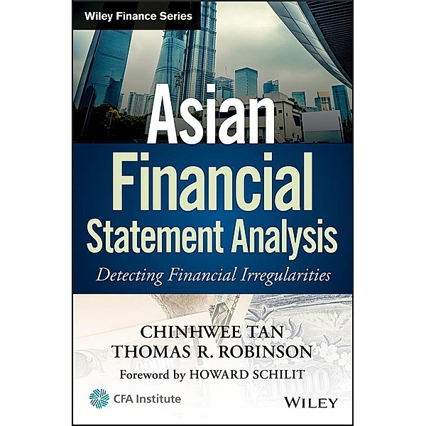 Asian Financial Statement Analysis / Wiley Finance Editions, ChinHwee Tan, Thomas R. Robinson