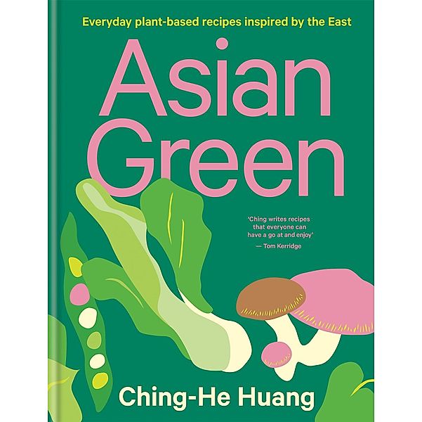 Asian Green / Ching He Huang, Ching-He Huang