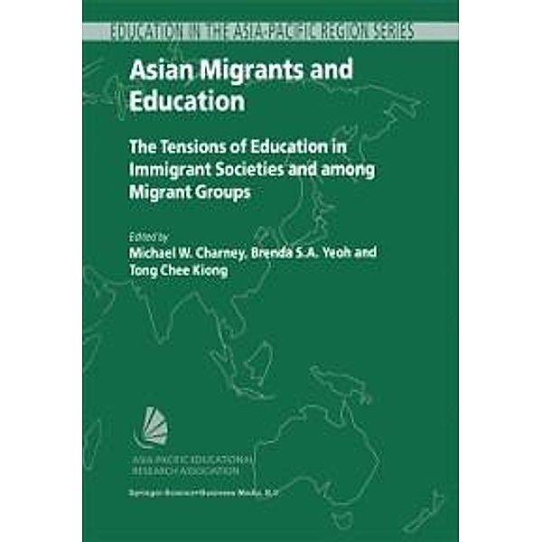 Asian Migrants and Education / Education in the Asia-Pacific Region: Issues, Concerns and Prospects Bd.2