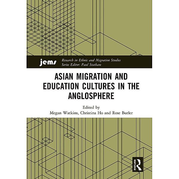 Asian Migration and Education Cultures in the Anglosphere