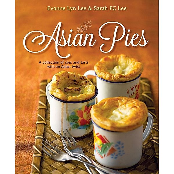 Asian Pies, Evonne Lyn Lee