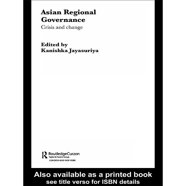 Asian Regional Governance, Kanishka Jayasuriya