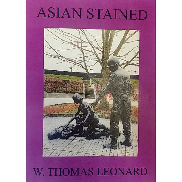 Asian Stained, W. Thomas Leonard