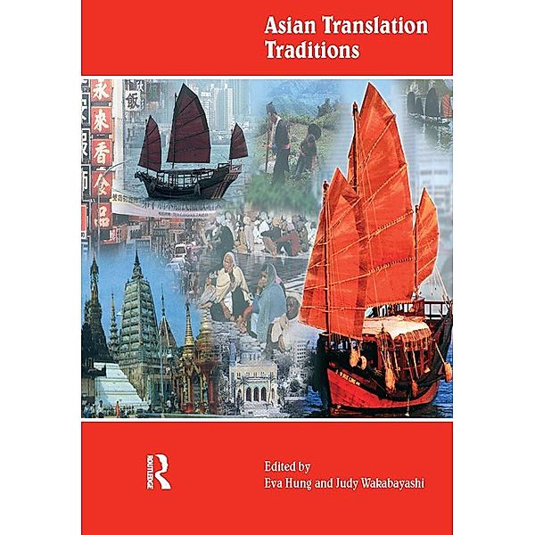 Asian Translation Traditions, Eva Tsoi Hung Hung, Judy Wakabayashi