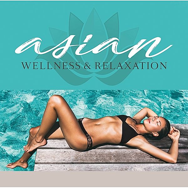 ASIAN WELLNESS & RELAXATION, Diverse Interpreten