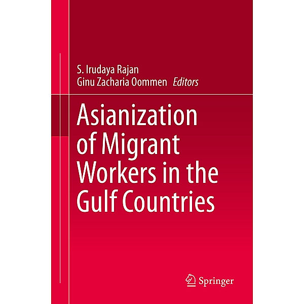 Asianization of Migrant Workers in the Gulf Countries