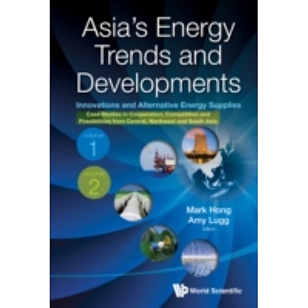 Asia's Energy Trends And Developments (In 2 Volumes)