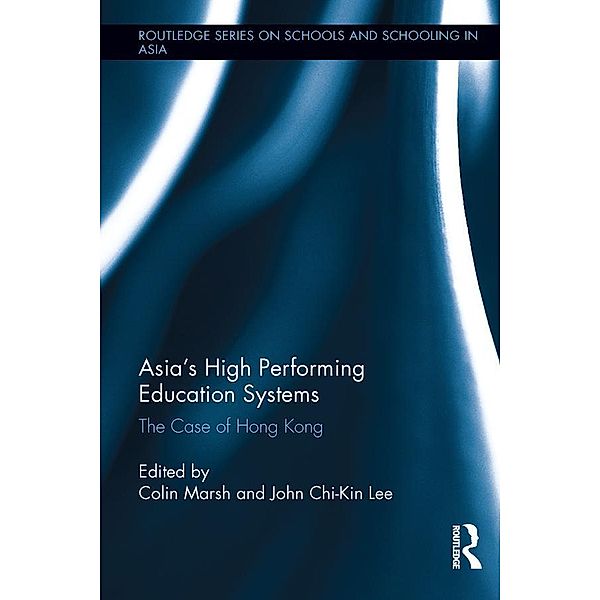 Asia's High Performing Education Systems
