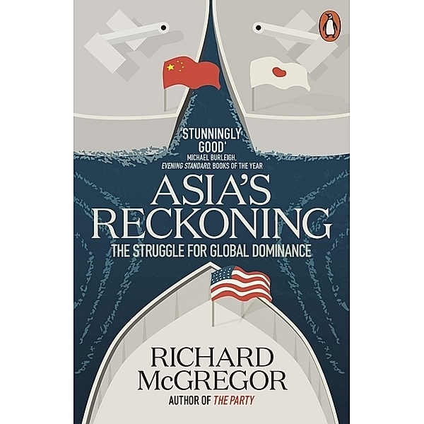 Asia's Reckoning, Richard McGregor