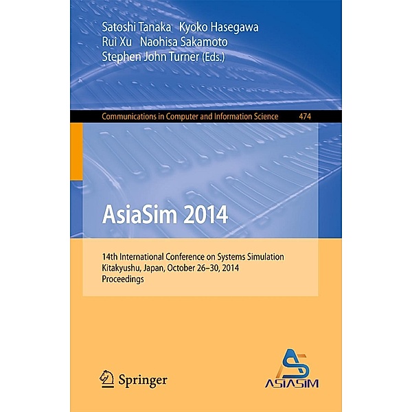 AsiaSim 2014 / Communications in Computer and Information Science Bd.474