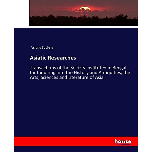 Asiatic Researches, Asiatic Society