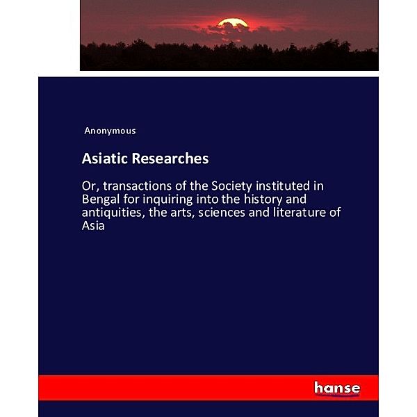 Asiatic Researches, James Payn