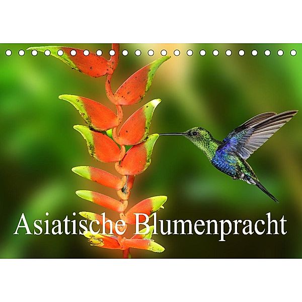 Asiatische Blumenpracht (Tischkalender 2023 DIN A5 quer), Erika Müller