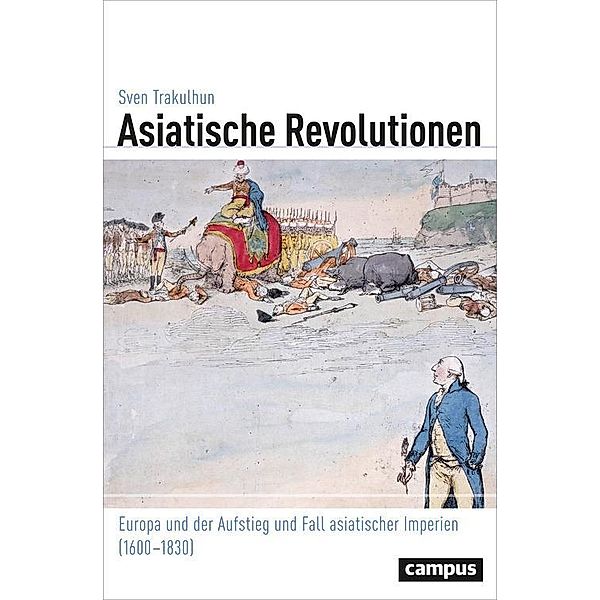 Asiatische Revolutionen / Globalgeschichte, Sven Trakulhun