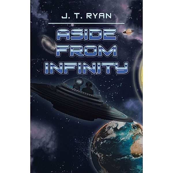 Aside from Infinity, J. T Ryan