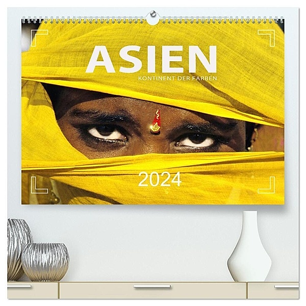 Asien - Kontinent der Farben (hochwertiger Premium Wandkalender 2024 DIN A2 quer), Kunstdruck in Hochglanz, Mario Weigt