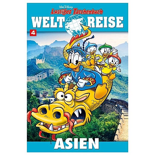 Asien / Lustiges Taschenbuch Weltreise Bd.4, Walt Disney