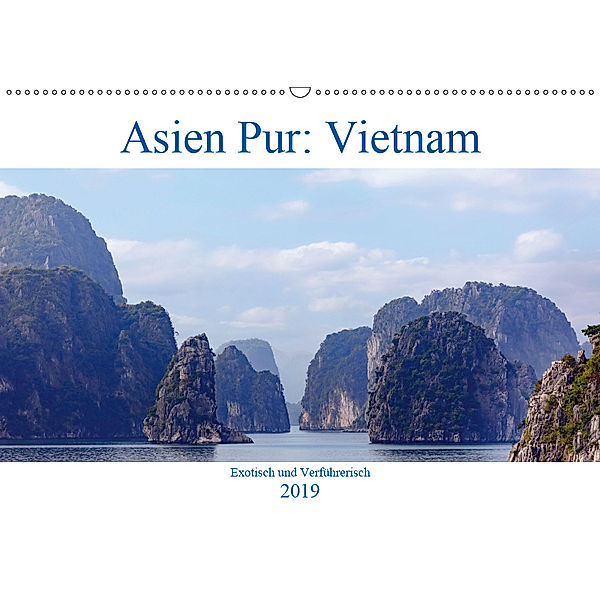 Asien Pur: Vietnam (Wandkalender 2019 DIN A2 quer), Joana Kruse